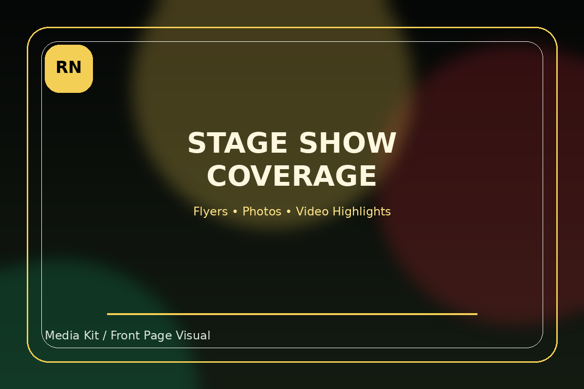 Stage show coverage